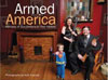 Armed America: Portraits of Gun Owners in their Homes